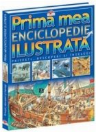 Prima mea enciclopedie ilustrata