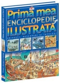 Prima mea enciclopedie ilustrata