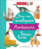 Prima mea enciclopedie Montessori Istoria