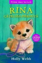 Prima mea lectura - Rina, catelusa pierduta