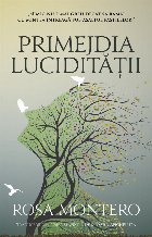 Primejdia lucidităţii