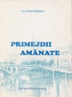 Primejdii amanate