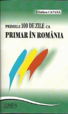 Primele 100 zile primar Romania