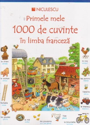 Primele mele 1000 de cuvinte in limba franceza