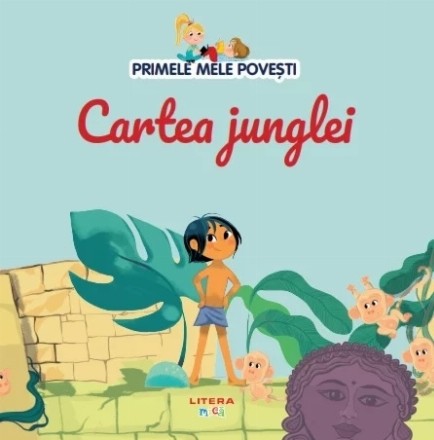 Primele mele poveşti : Cartea junglei