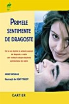 PRIMELE SENTIMENTE DE DRAGOSTE