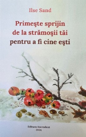 Primeşte sprijin de la strămoşii tăi pentru a fi cine eşti