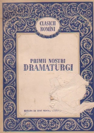 Primii nostri dramaturgi