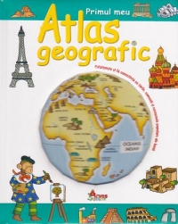 Primul meu atlas geografic