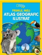 Primul meu atlas geografic ilustrat