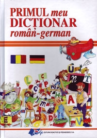 Primul meu Dictionar roman-german