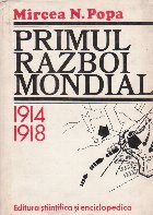 Primul razboi mondial 1914 1918