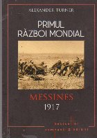 Primul Razboi Mondial Messines 1917