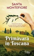 Primăvara în Toscana