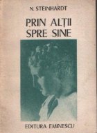 Prin altii spre sine Eseuri