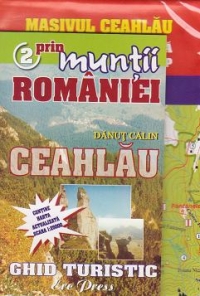 Prin muntii Romaniei, nr. 2. Masivul Ceahlau - Ghid turistic + harta turistica