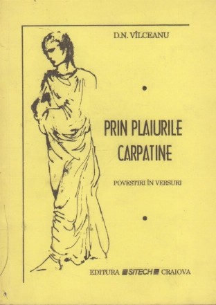 Prin Plaiurile Carpatine - Povestiri in versuri