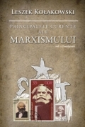 Principalele curente ale marxismului - Vol. I, Fondatorii