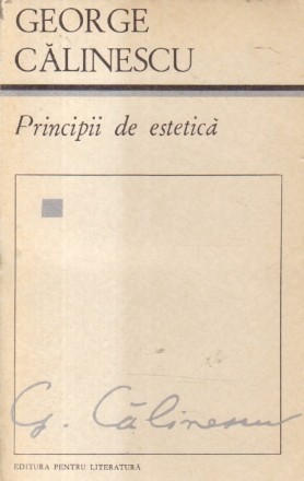 Principii de estetica (G. Calinescu, Editie 1968)