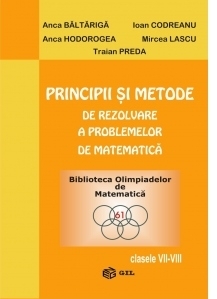 Principii si metode de rezolvare a problemelor de matematica (VII-VIII)