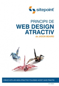 PRINCIPII DE WEB DESIGN ATRACTIV