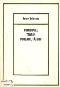 Principiile teoriei probabilitatilor