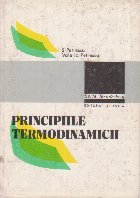 Principiile termodinamicii Evolutie fundamentari aplicatii