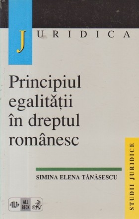 Principiul egalitatii in dreptul romanesc