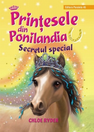 Prinţesele din Ponilandia. Secretul special (ediție cartonată)