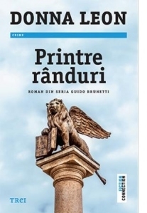 Printre randuri. Roman din seria Guido Brunetti