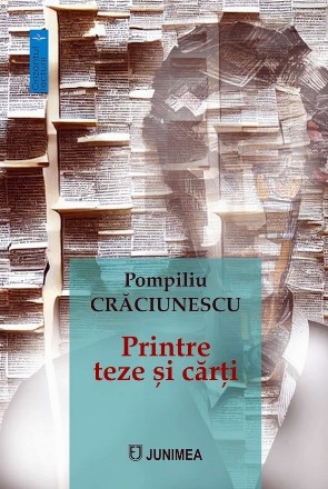 Printre teze şi cărţi : instanţe ale cercetării doctorale umaniste de azi