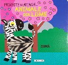 Priveste si atinge - Animale din lume