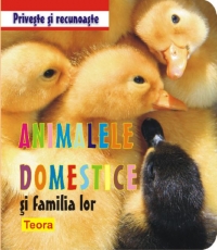 Priveste si recunoaste animalele domestice si familia lor