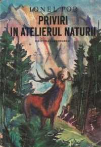 Priviri in atelierul naturii