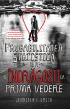 Probabilitatea statistica indragosti prima vedere