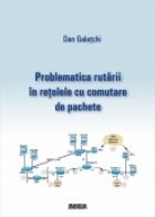 Problematica rutarii retelele comutare pachete