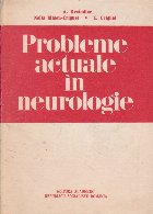 Probleme actuale neurologie