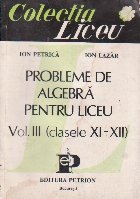 Probleme algebra pentru liceu Vol