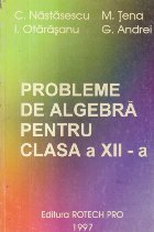 Probleme algebra pentru clasa XII