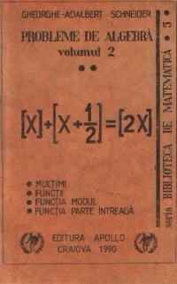 Probleme de algebra, Volumul al II-lea