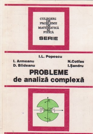 Probleme de analiza complexa