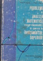 Probleme de analiza matematica pentru concursurile de admitere in invatamantul superior