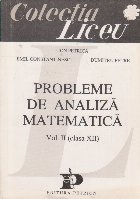 Probleme de analiza matematica, Volumul al II-lea - clasa a XII-a