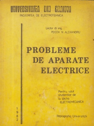 Probleme de aparate electrice - Pentru uzul studentilor la Sectia Electromecanica