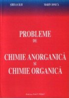 Probleme chimie anorganica chimie organica