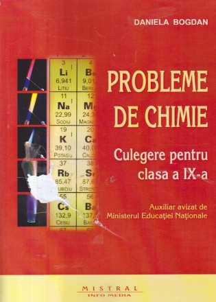 Probleme de chimie, Culegere pentru clasa a IX-a (Bogdan)