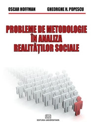 Probleme de metodologie in analiza realitatilor sociale