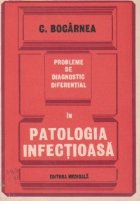 Probleme diagnostic diferential patologia infectioasa