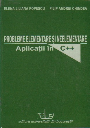 Probleme Elementare si Neelementare - Aplicatii in C++