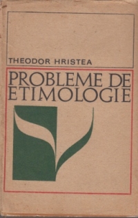 Probleme de etimologie